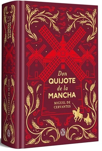 Don Quijote de la Mancha — Miguel de Cervantes